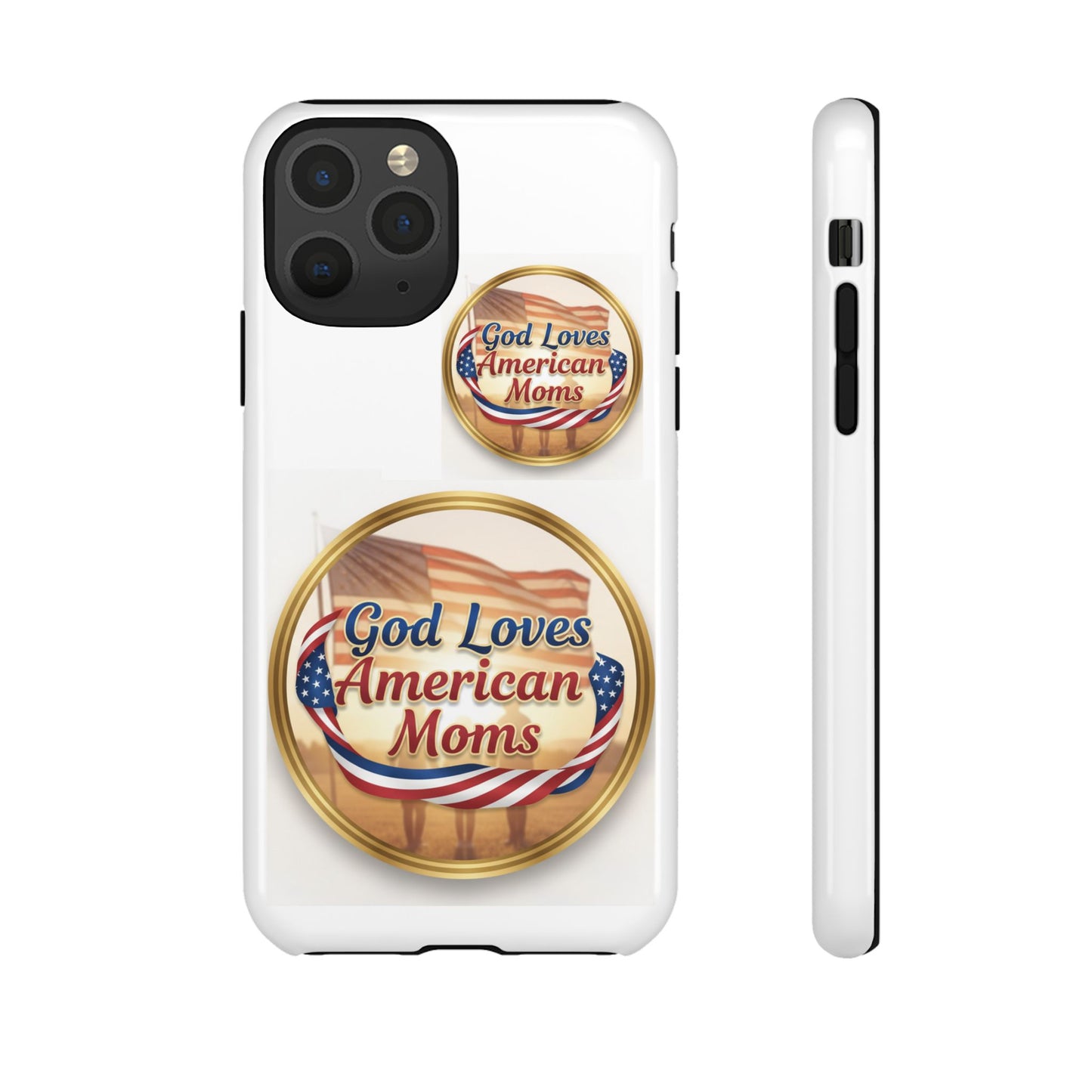 God Loves American Moms-Phone Case