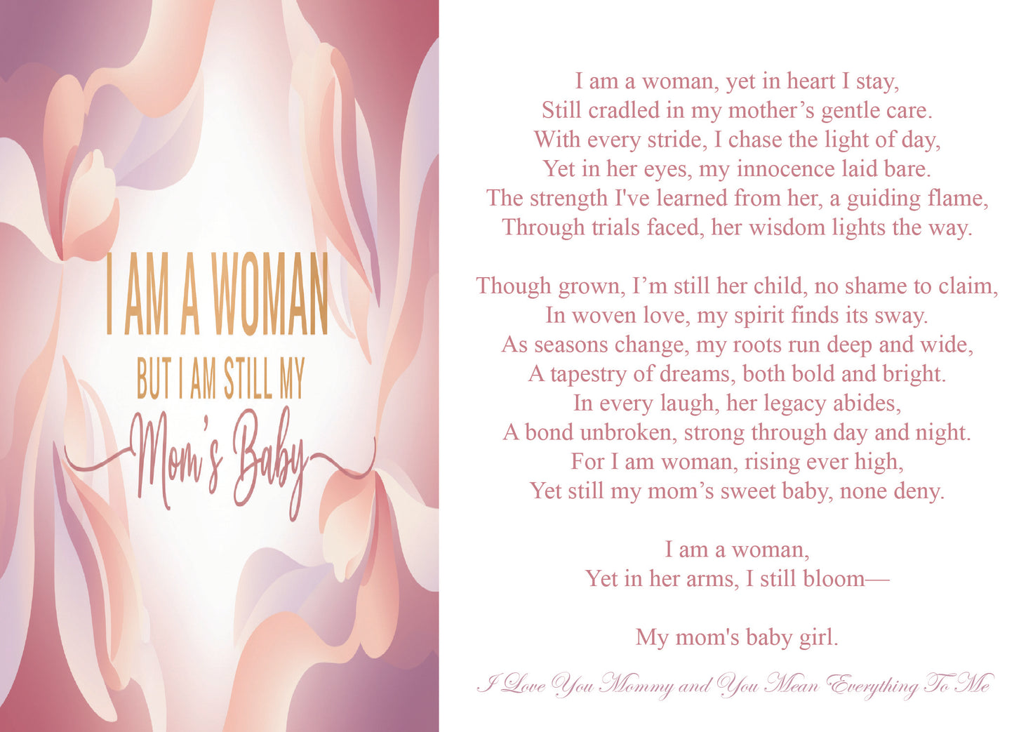 I Am a Woman, But I Am  Still My Mom’s Baby Poem-Digital Download