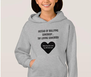 Hoodie And Sweatshirt-Loving Somebody Just Say No To Bullying You'll Cherish Love Hoodie And Sweatshirt - Voiceopin International: Child Abuse Information & Online Shopping Center