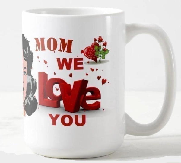 Mom, We Love You You'll Cherish Love Mug - Voiceopin International: Child Abuse Information & Online Shopping Center